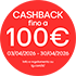 L’INCASSO CHE TI RIPAGA ANCORA: acquista un prodotto in promozione e ricevi un cashback fino a €100